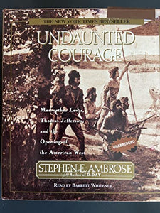 Undaunted Courage 