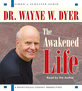 The Awakened Life 