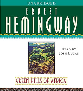 Green Hills of Africa 