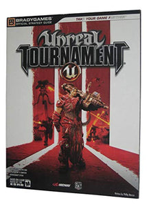 BG: Unreal Tournament 3 Official Strategy Guide for PS3 and PC 