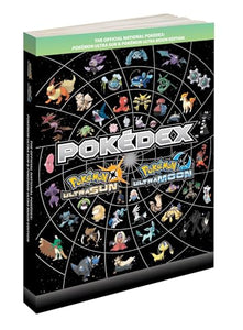 Pokemon Ultra Sun & Pokemon Ultra Moon Edition: The Official National Pokedex 