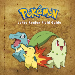 Pokemon Johto Region Field Guide 