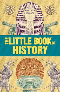 The Little Book of History 