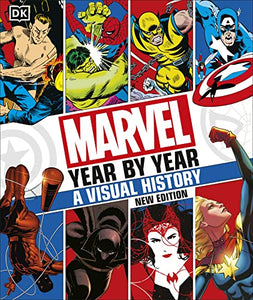 Marvel Year By Year A Visual History New Edition 