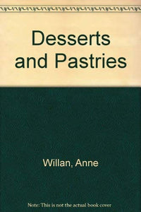 Desserts and Pastries 