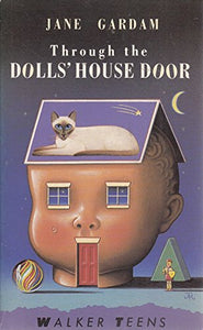 Through The Dolls House Door 