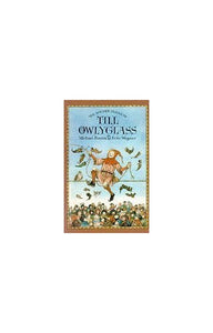 The Wicked Tricks of Till Owlyglass 