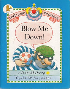 Red Nose Readers Blow Me Down 