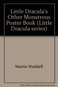 Little Dracula's Other Monstrous Poster Book 