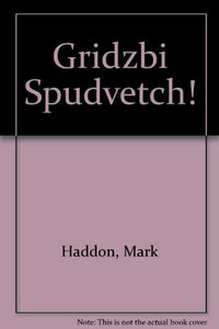 Gridzbi Spudvetch 