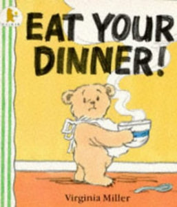 Eat Your Dinner! 