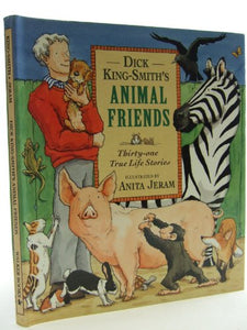 Dick King-Smith's Animal Friends 