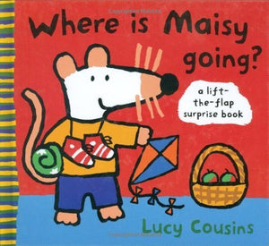 Where Is Maisy Going? 