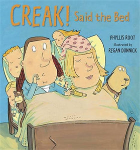 Creak! Said the Bed 