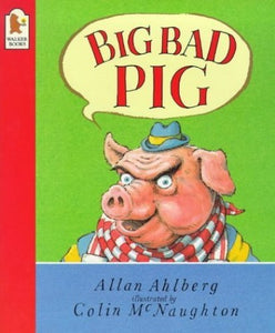 Big Bad Pig 