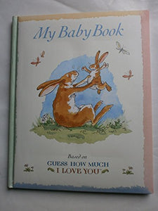 Guess How Much I Love You Baby Book 