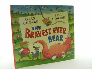 Bravest Bear Ever 