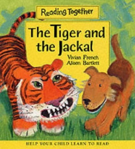 Tiger And The Jackal 