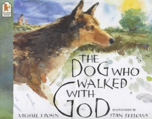 Dog Who Walked With God 