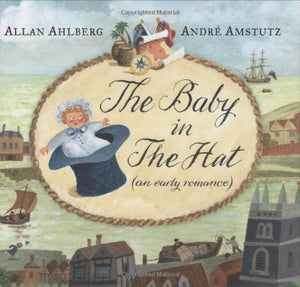 Baby In The Hat (An Early Romance) 