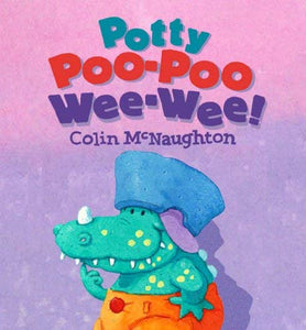 Potty Poo Poo Wee Wee 