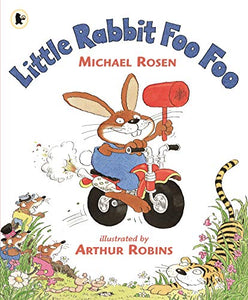 Little Rabbit Foo Foo 