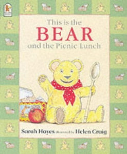 This Is the Bear and the Picnic Lunch 