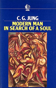 Modern Man in Search of a Soul 