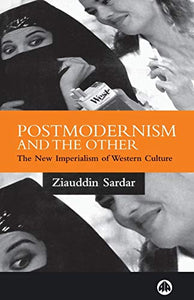 Postmodernism and the Other 