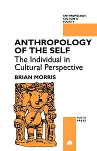 Anthropology of the Self 