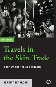 Travels in the Skin Trade 