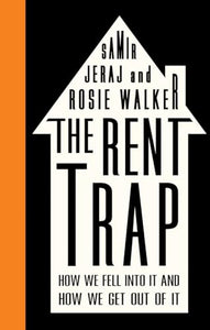 The Rent Trap 