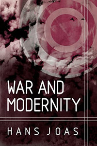 War and Modernity 