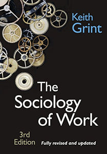 The Sociology of Work 