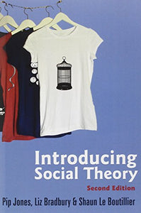 Introducing Social Theory 2E 