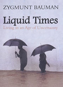 Liquid Times 