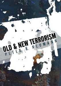 Old and New Terrorism 