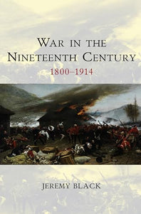 War in the Nineteenth Century 