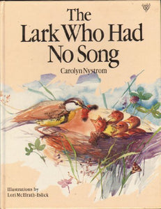 The Lark Who Had No Song 