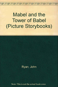 Mabel and the Tower of Babel 