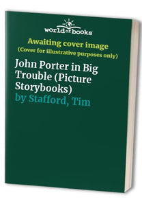 John Porter in Big Trouble 