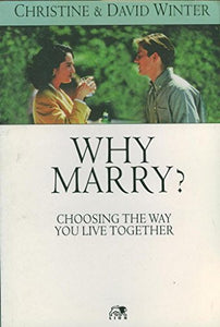 Why Marry? 