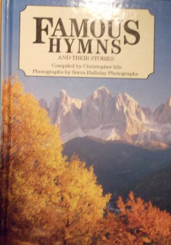 Famous Hymns and Their Stories