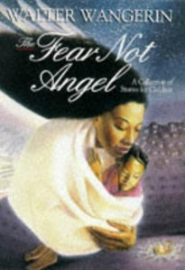 Fear Not Angel and Other Stories 