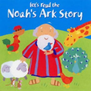 Let's Read the Noah's Ark Story 