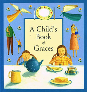 A Child’s Book of Graces 