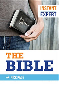 Instant Expert: The Bible 