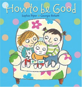 How to be Good 