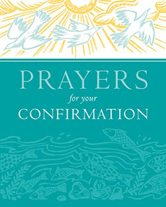 Prayers for your Confirmation 