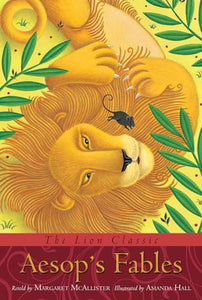 The Lion Classic Aesop's Fables 